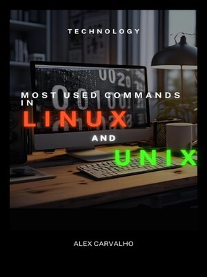 cover image of Most used commands in Linux and Unix